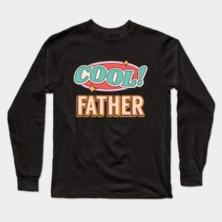 Cool Father Vintage  Retro Father gifts Funny Long Sleeve T-Shirt